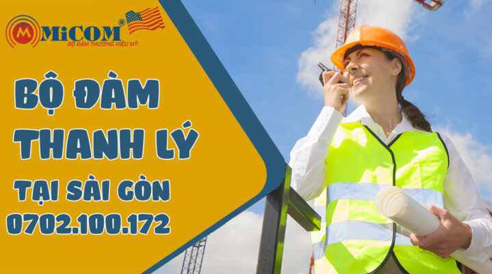 bộ đàm thanh lý tại sài gòn